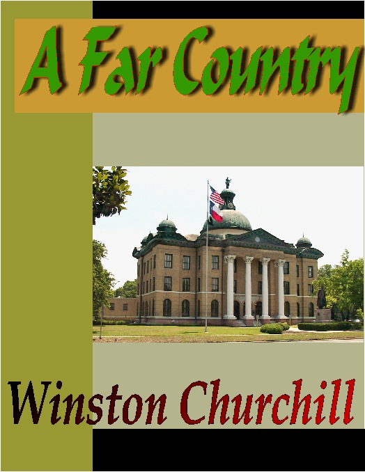 Winston Churchill创作的A Far Country作品的详细信息 - 可供借阅